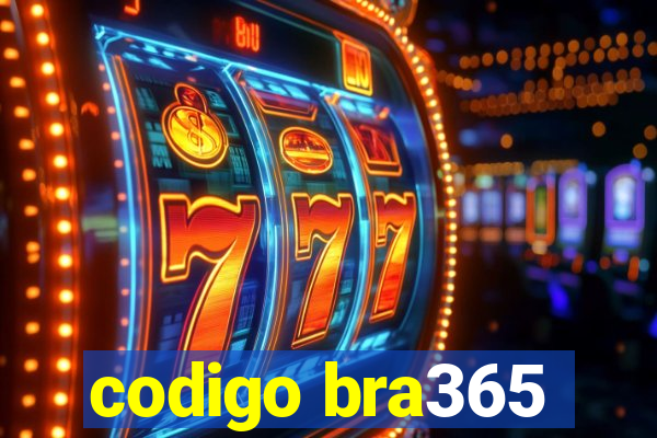codigo bra365